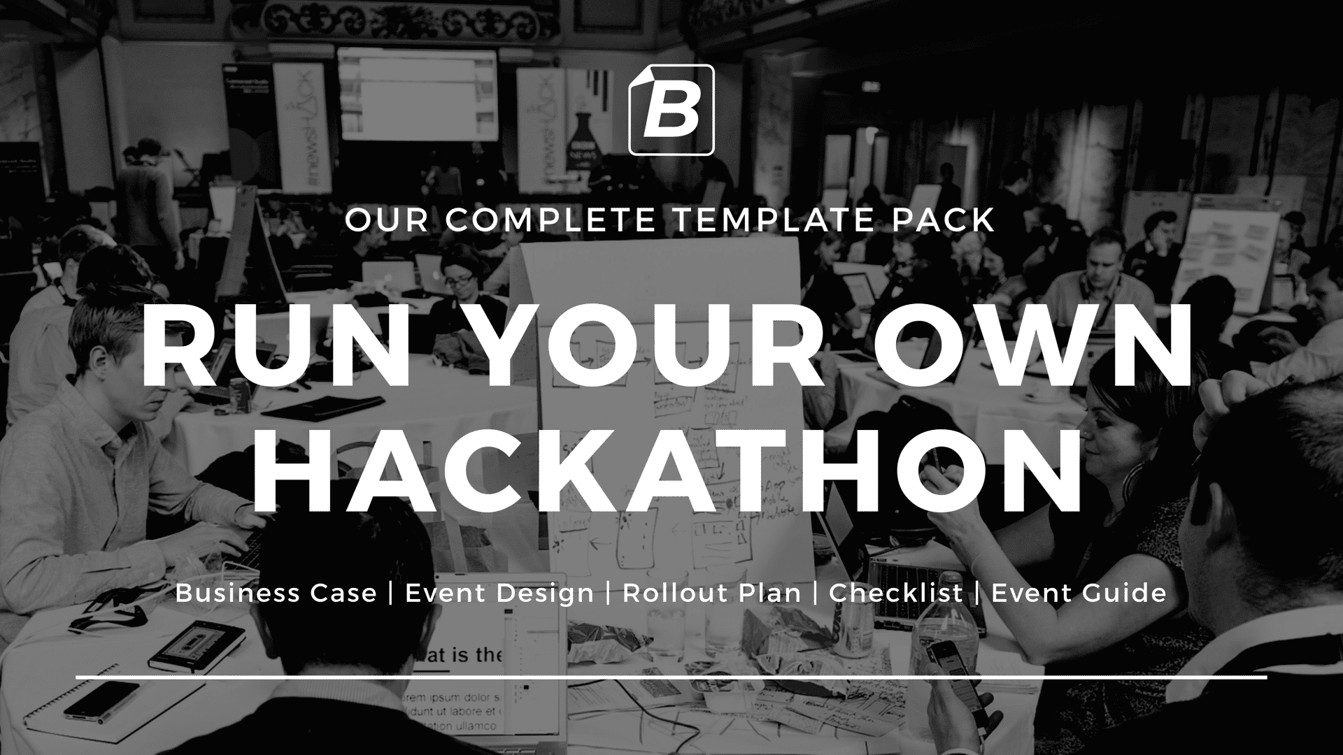 How to run your own Hackathon: The complete template pack.
